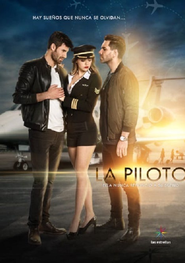La piloto - Temporada 1