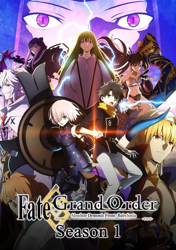 Fate/Grand Order: Zettai Maju Sensen Babylonia - Temporada 1