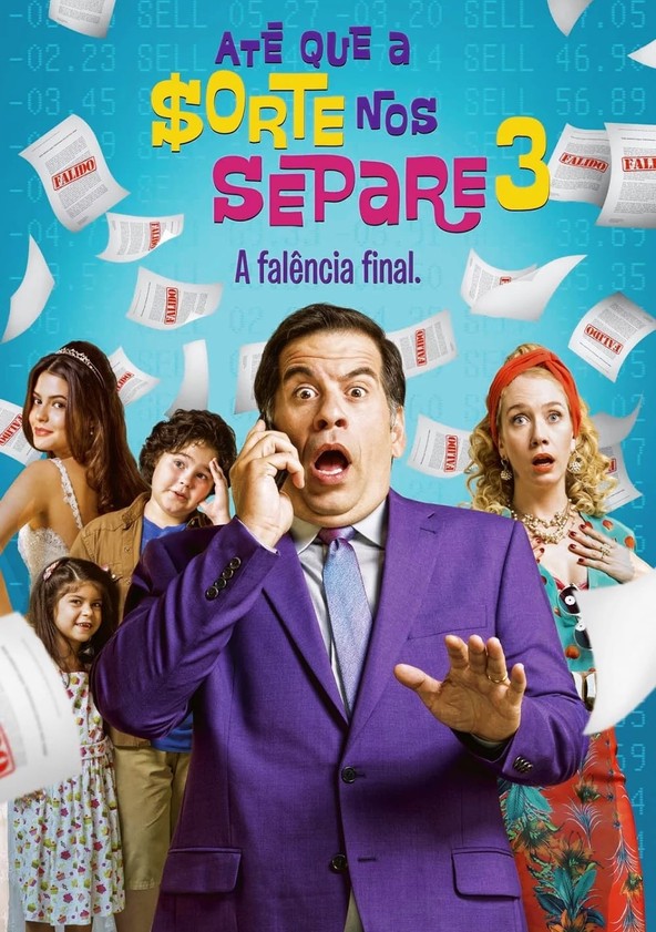 Até Que A Sorte Nos Separe 3