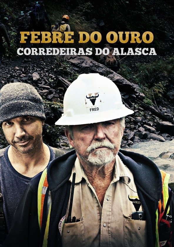 Febre do Ouro: Corredeiras do Alasca - Temporada 1