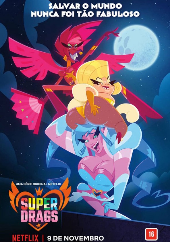 Super Drags - Temporada 1