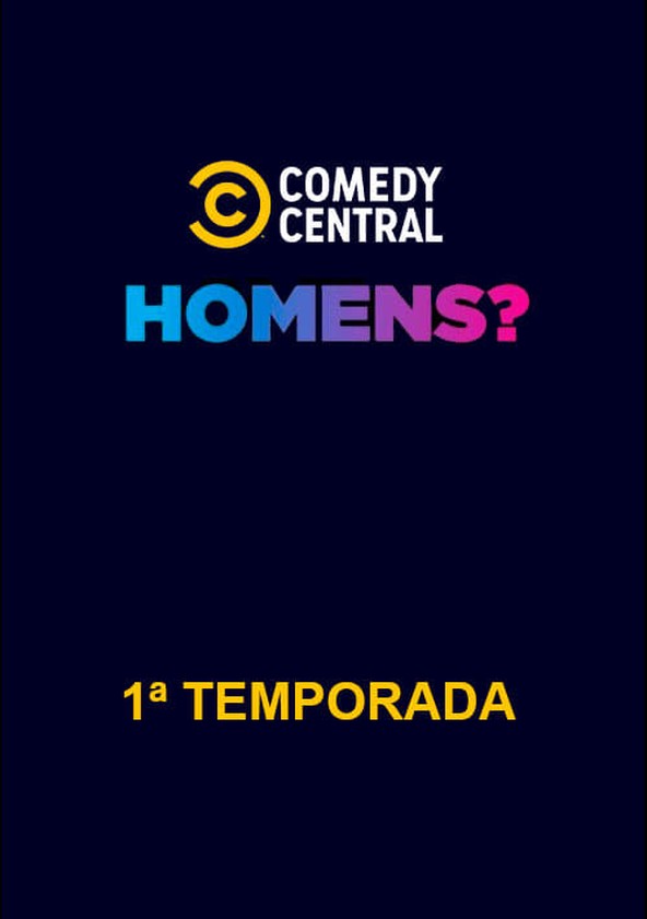 Homens? - Temporada 1