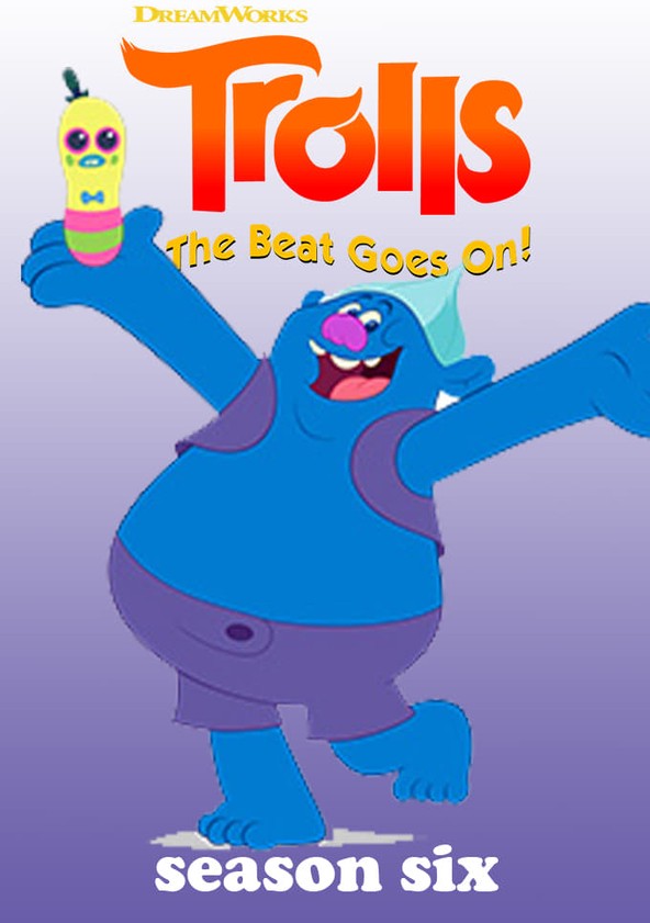 Trolls: O ritmo continua! - Temporada 6