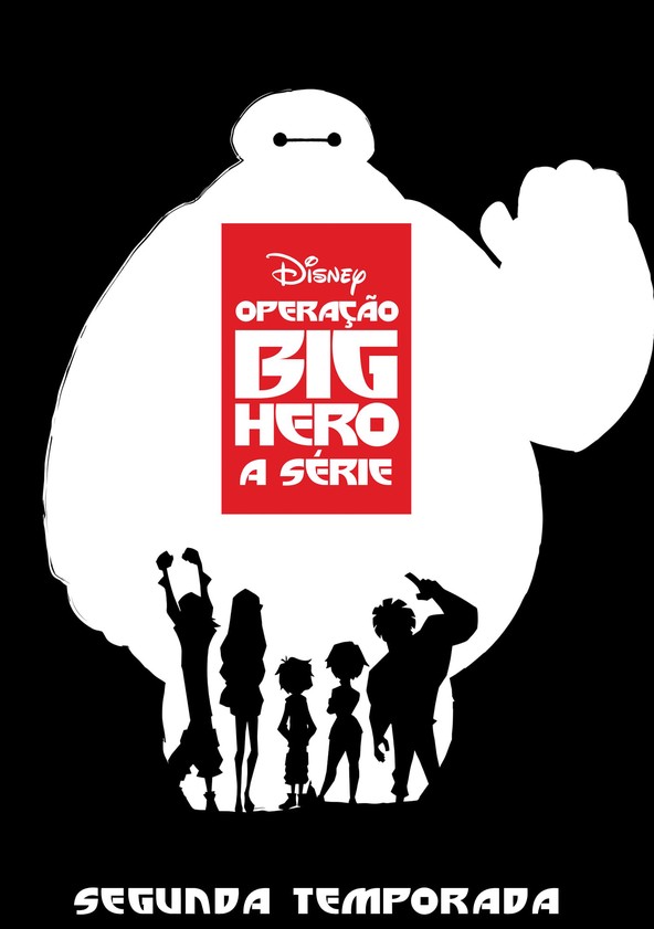 Operação Big Hero: A Série - Temporada 2