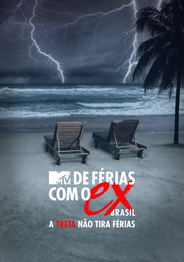 De Férias com o Ex Brasil: A Treta não Tira Férias - Temporada 2