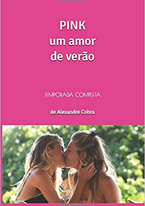 Pink: Um Amor de Verão - Temporada 2
