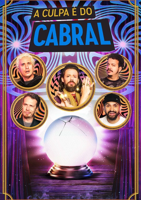 A Culpa é do Cabral - Temporada 7