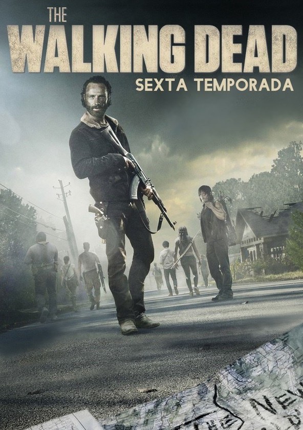 The Walking Dead - Temporada 6