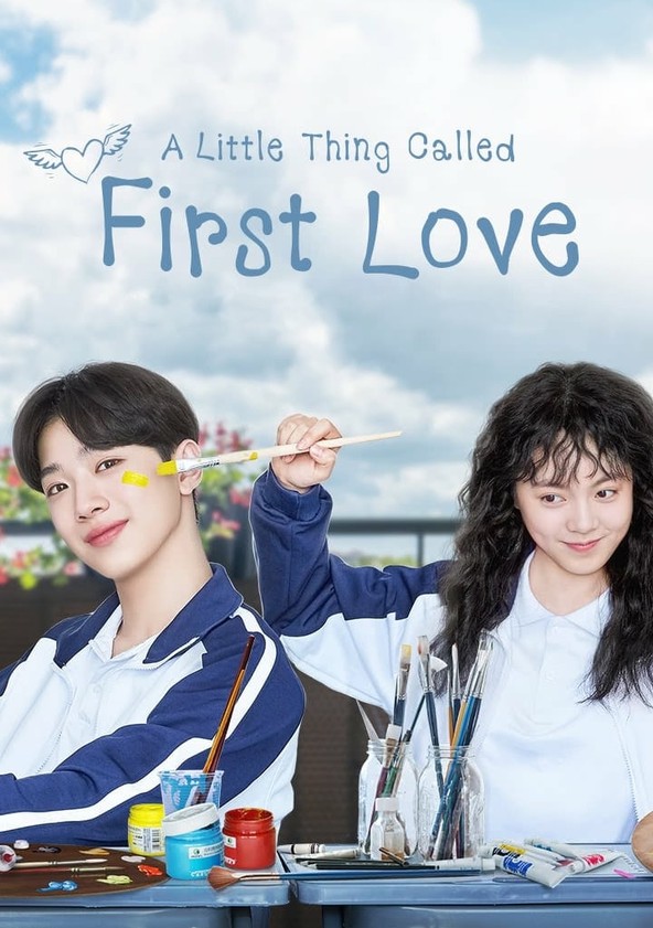 A Little Thing Called First Love - Temporada 1