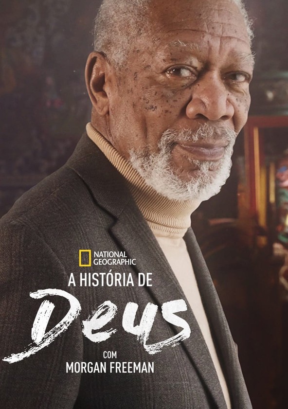 A História de Deus com Morgan Freeman - Temporada 3