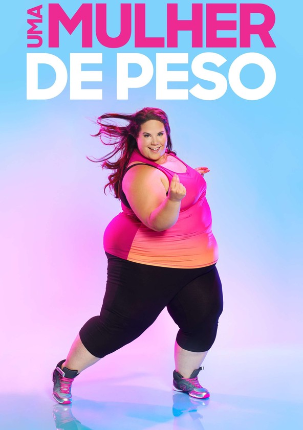 Uma Mulher de Peso - Temporada 7