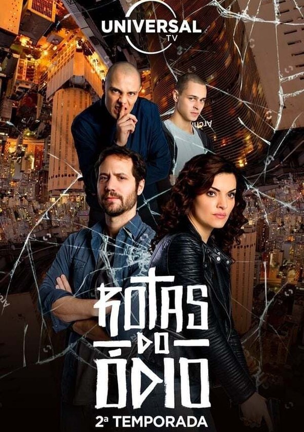 Rotas do Ódio - Temporada 1