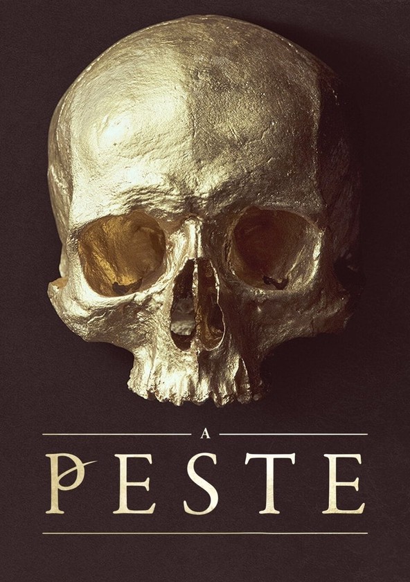 A Peste - Temporada 1