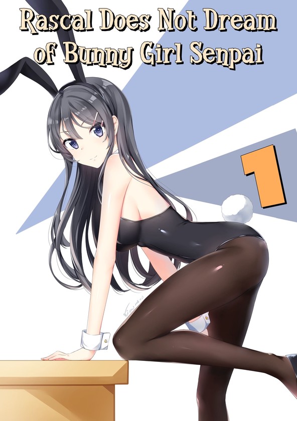 Rascal Does Not Dream of Bunny Girl Senpai - Temporada 1