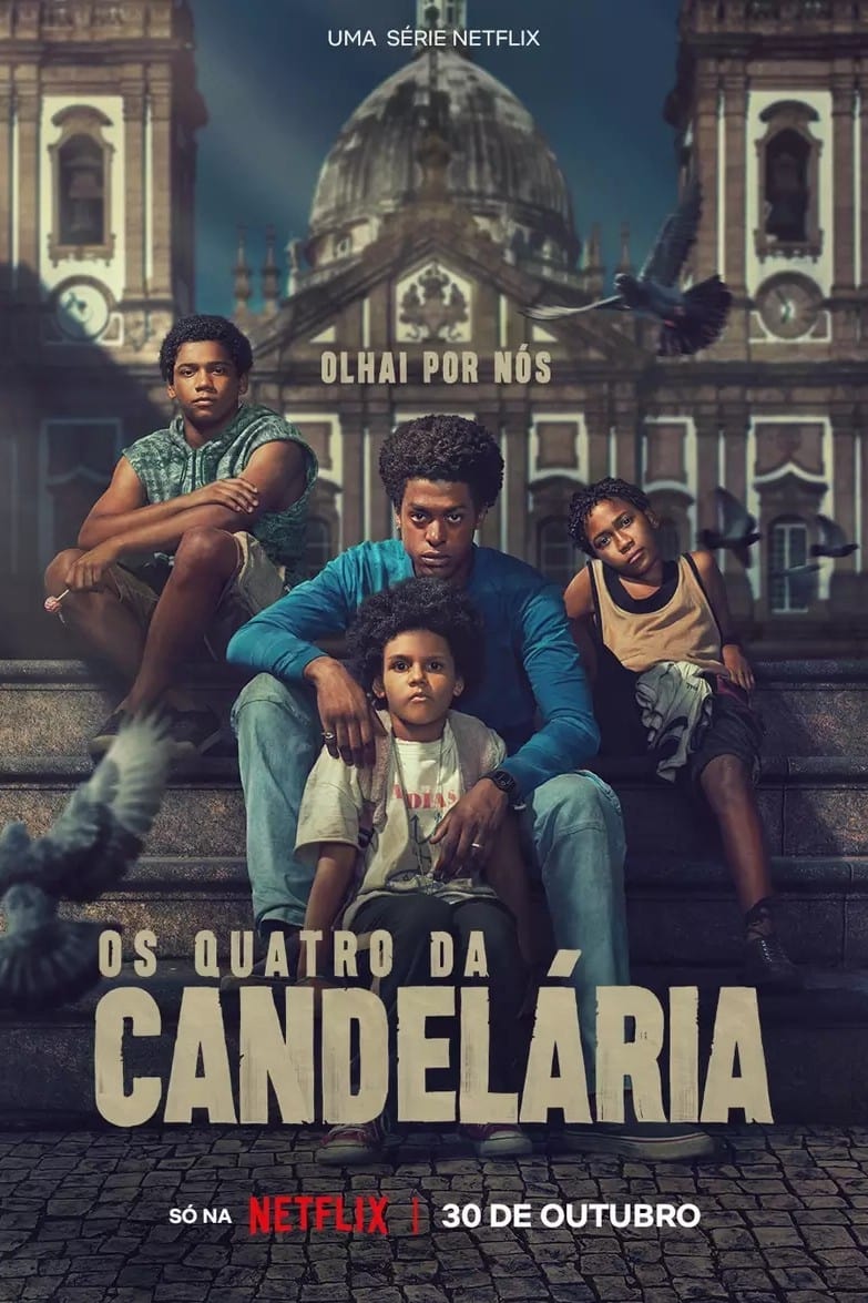 Os Quatro da Candelária - Temporada 1