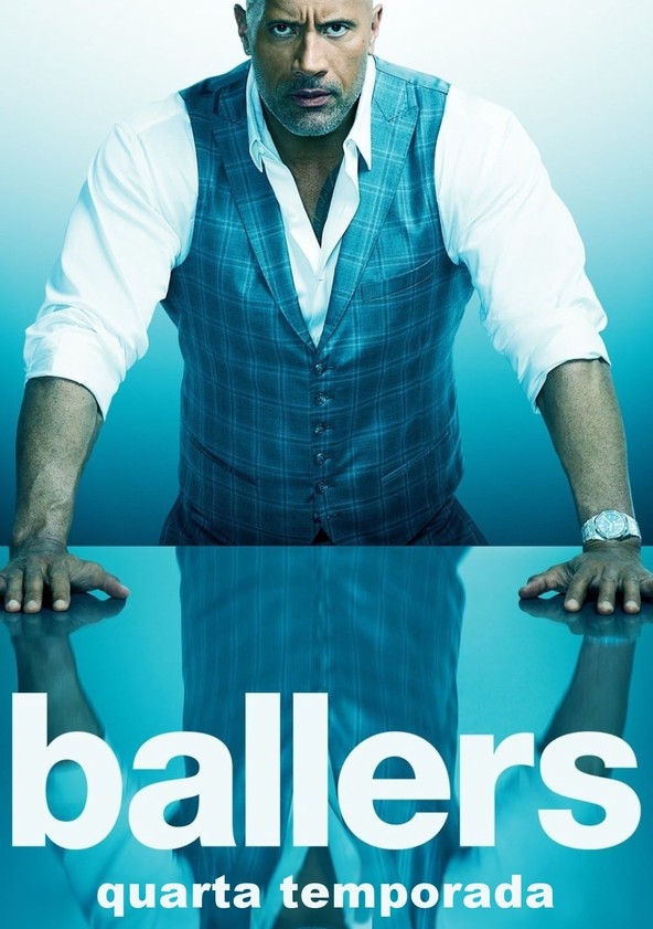 Ballers - Temporada 4