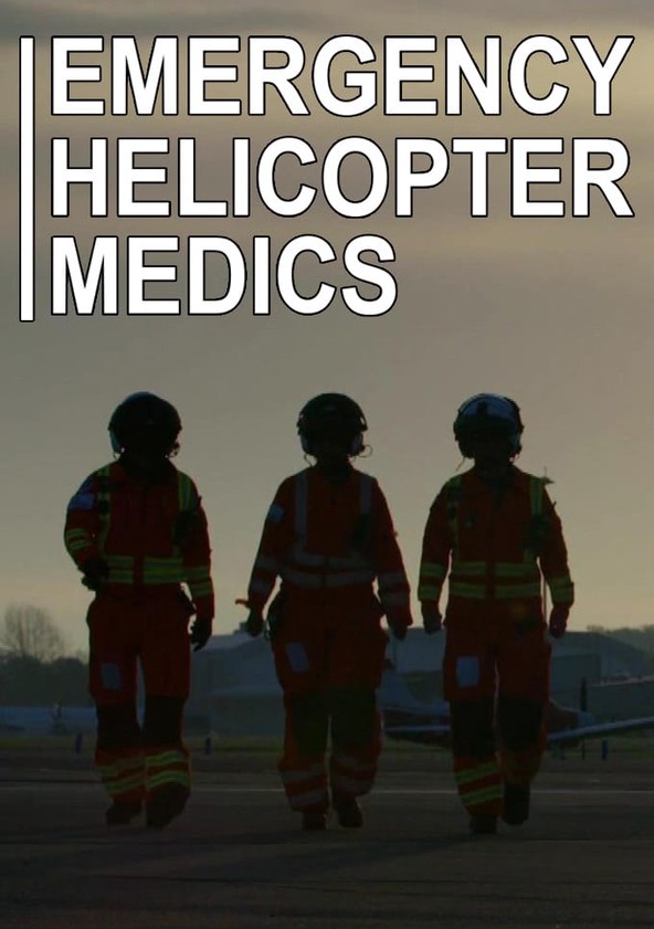 Emergency Helicopter Medics - Temporada 1