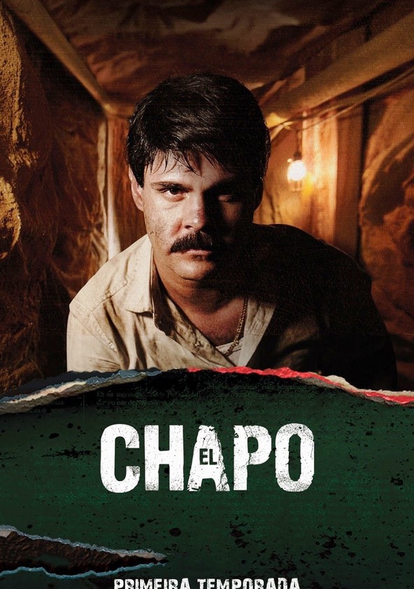 El Chapo - Temporada 1