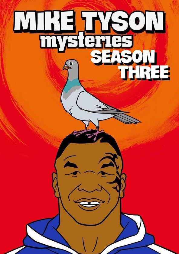 Mike Tyson Mysteries - Temporada 3