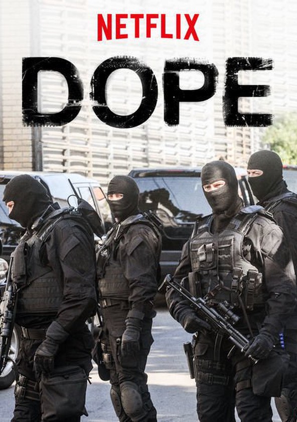 Dope - Temporada 1