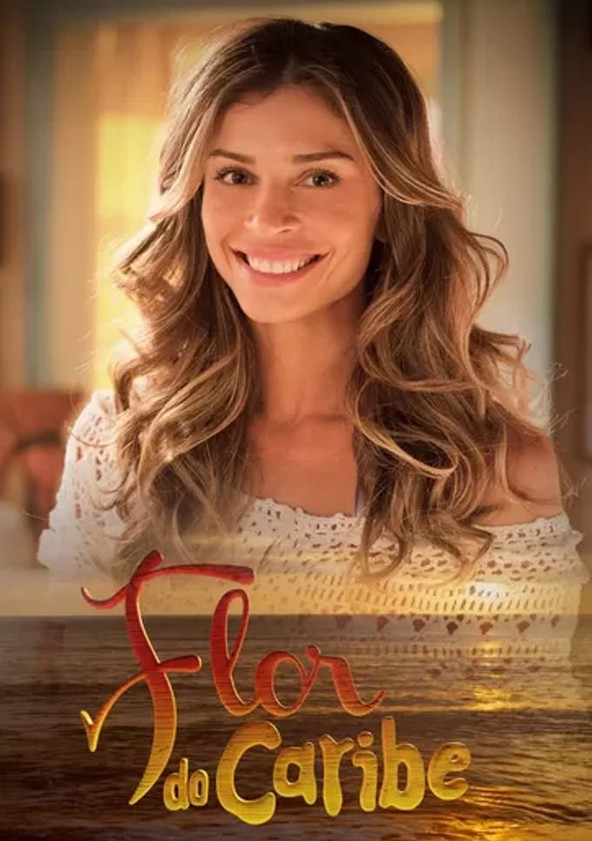 Flor do Caribe - Temporada 1