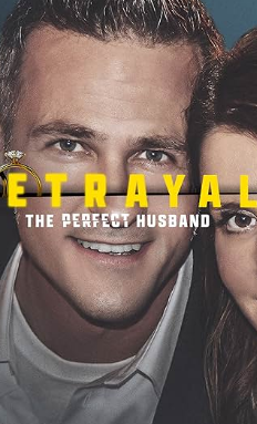 Betrayal: The Perfect Husband - Temporada 3