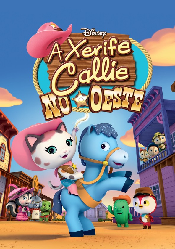 A Xerife Callie no Oeste - Temporada 1