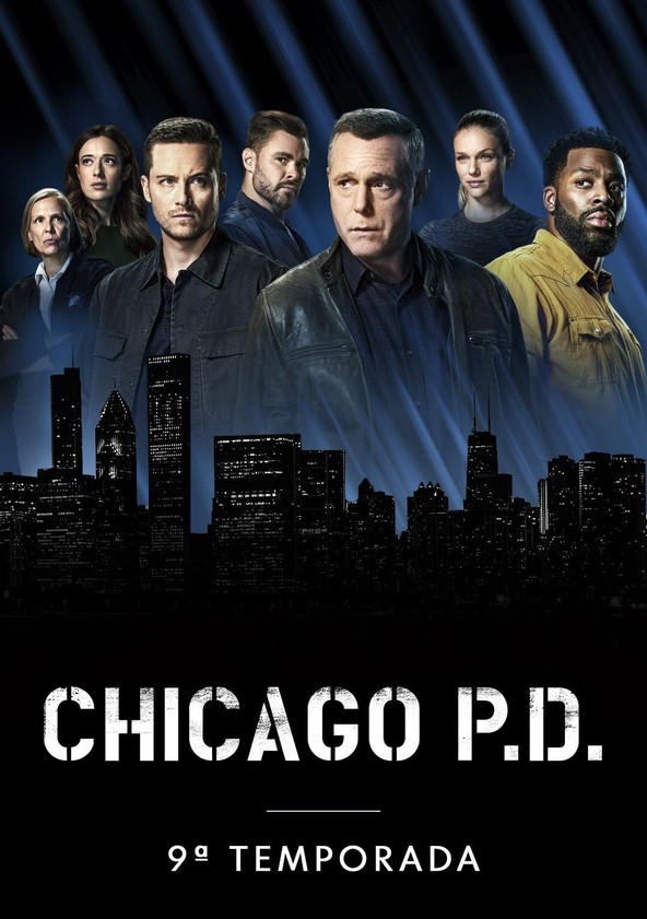 Chicago P.D.: Distrito 21 - Temporada 9