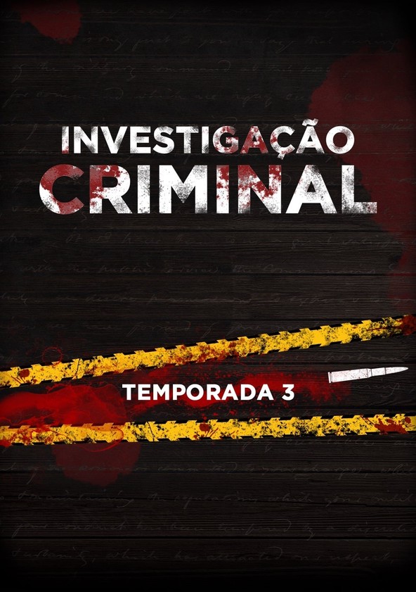 Investigação Criminal - Temporada 3