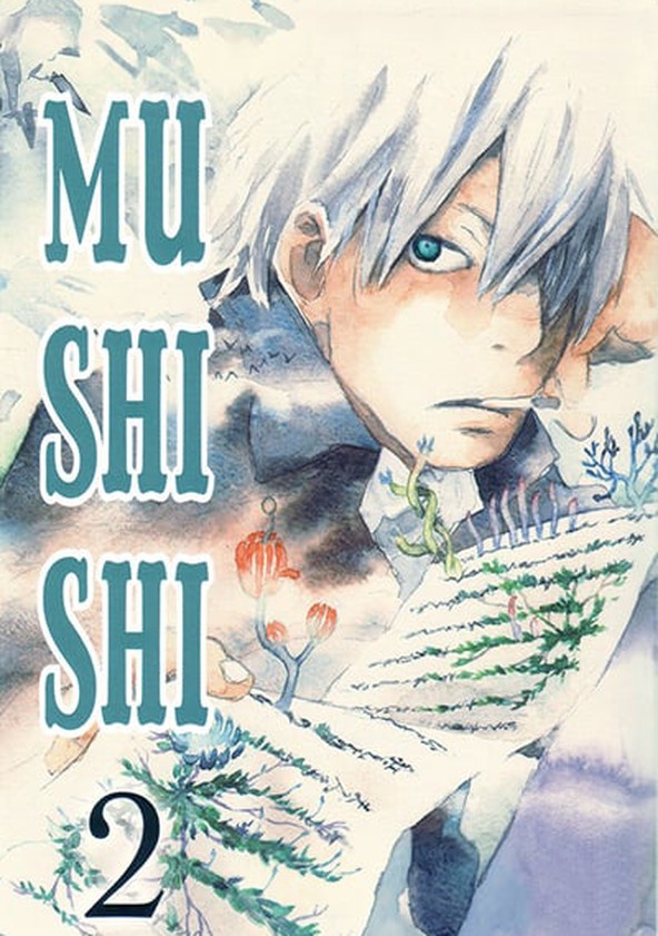 Mushishi - Temporada 2