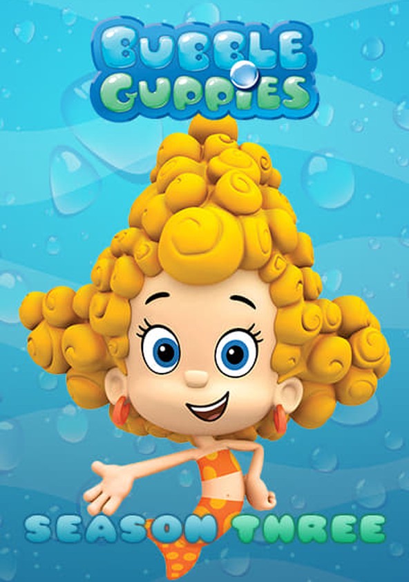 Bubble Guppies - Temporada 3