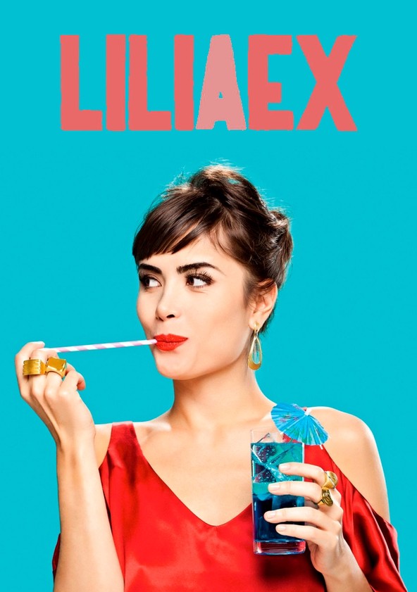 Lili, a Ex - Temporada 1