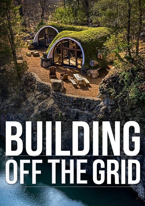Building Off the Grid - Temporada 2