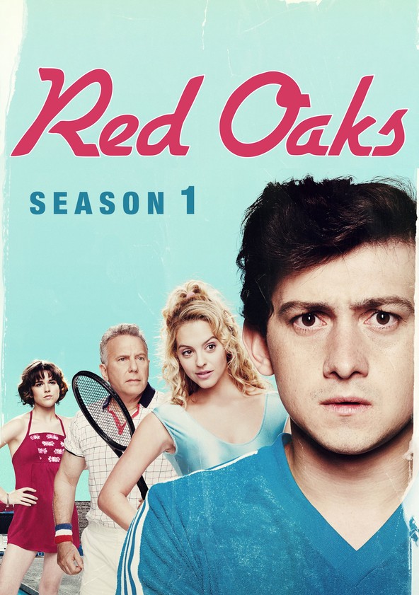 Red Oaks - Temporada 1