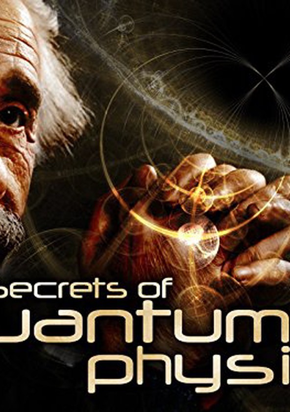 Os Segredos da Física Quântica - Temporada 1