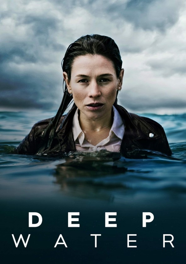 Deep Water - Temporada 1