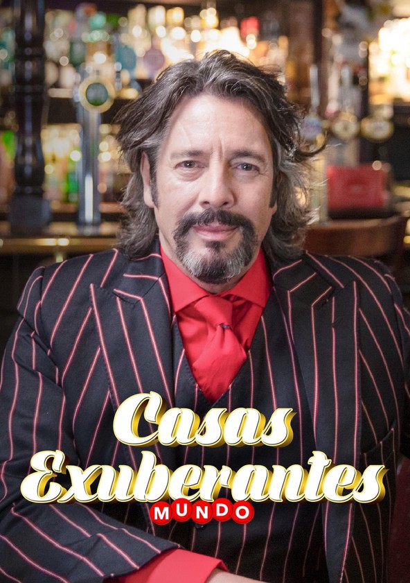 Casas Exuberantes - Temporada 1