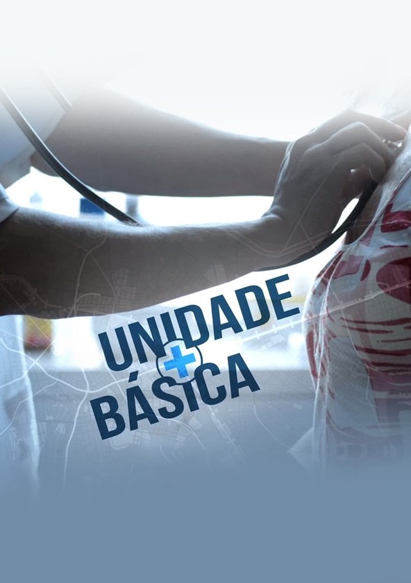 Unidade Básica - Temporada 1
