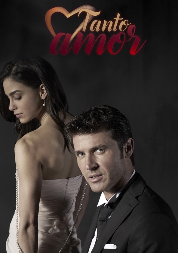 Tanto Amor - Temporada 1