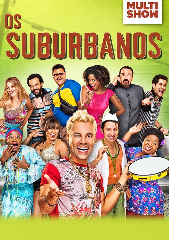 Os Suburbanos - Temporada 1