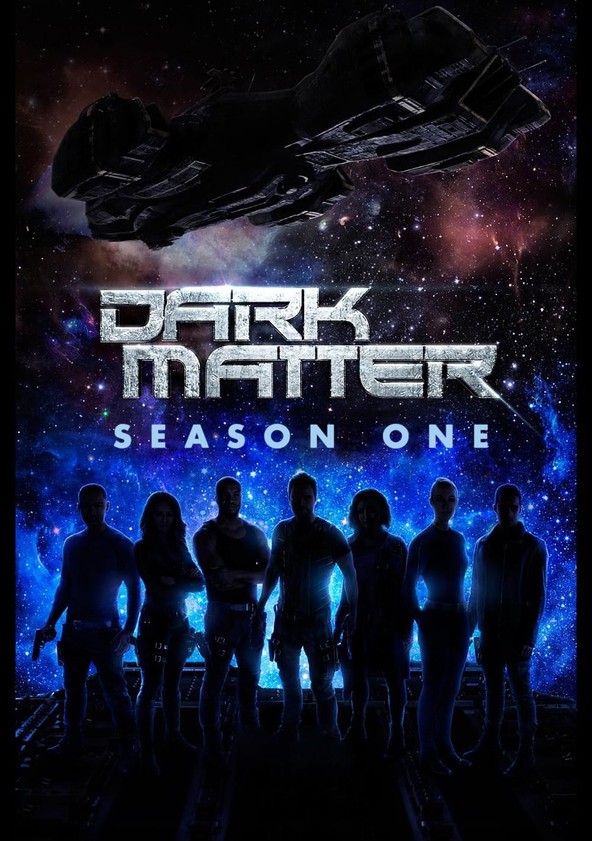 Dark Matter - Temporada 1