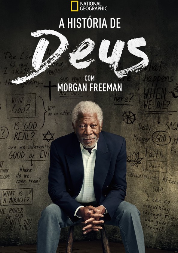 A História de Deus com Morgan Freeman - Temporada 1