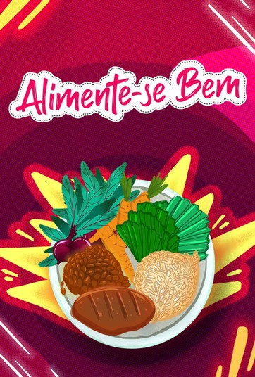 Alimente-se bem - Temporada 1