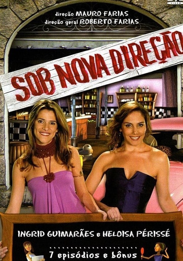 Sob Nova Direção - Temporada 1