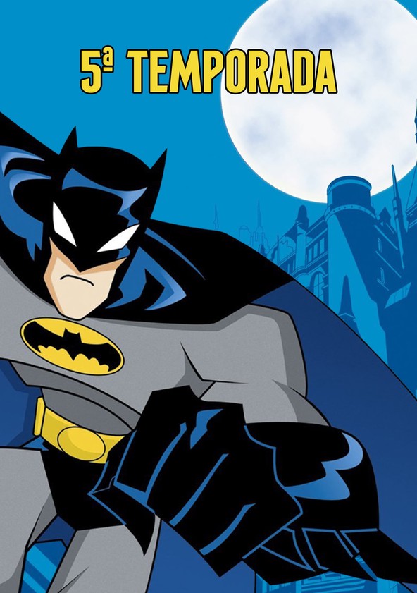 O Batman - Temporada 5