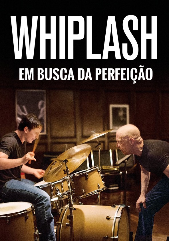 Whiplash: Em Busca da Perfeição