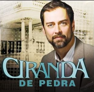 Ciranda de Pedra - Temporada 1