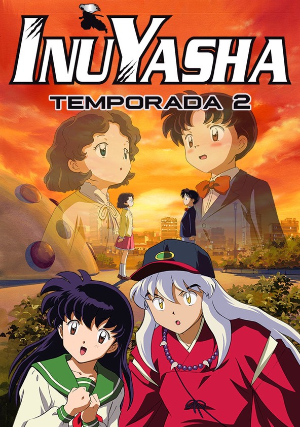 Inuyasha - Temporada 2