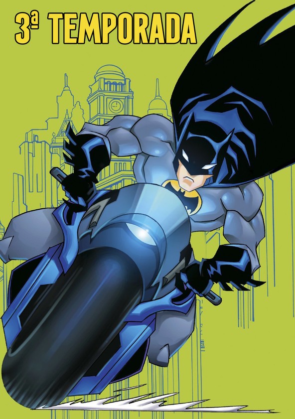 O Batman - Temporada 3