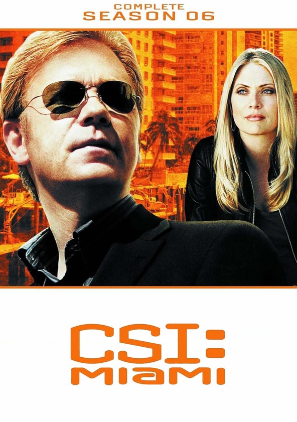 CSI: Miami - Temporada 6